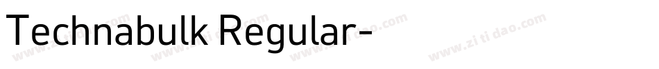 Technabulk Regular字体转换